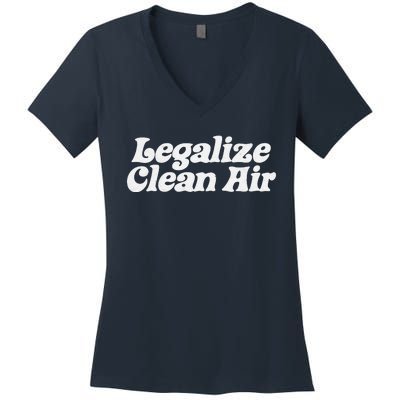 Legalize Clean Air! Minimalist Retro Earth Day Environmental Women's V-Neck T-Shirt