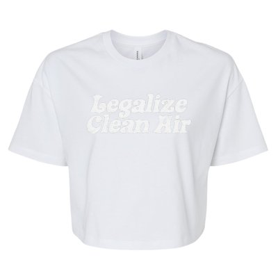 Legalize Clean Air! Minimalist Retro Earth Day Environmental Bella+Canvas Jersey Crop Tee