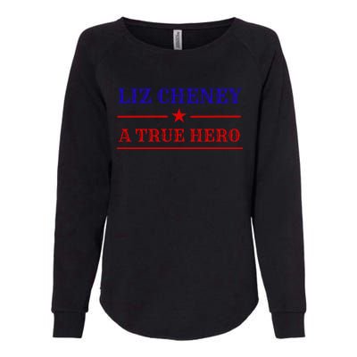 Liz Cheney A True Hero Womens California Wash Sweatshirt