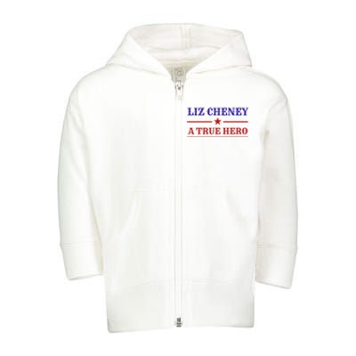 Liz Cheney A True Hero Toddler Zip Fleece Hoodie