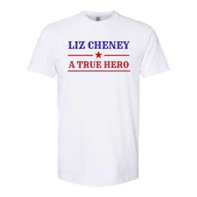 Liz Cheney A True Hero Softstyle CVC T-Shirt