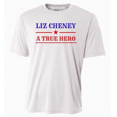 Liz Cheney A True Hero Cooling Performance Crew T-Shirt