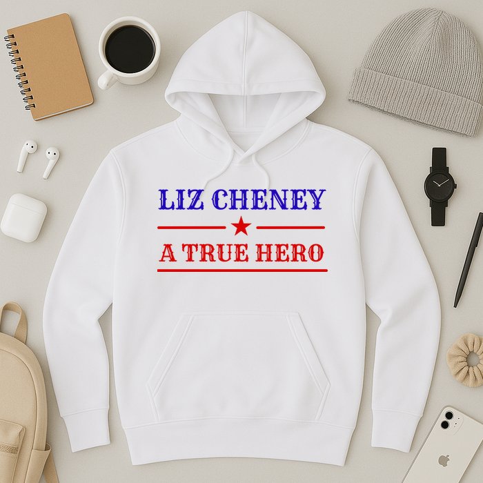 Liz Cheney A True Hero Hoodie