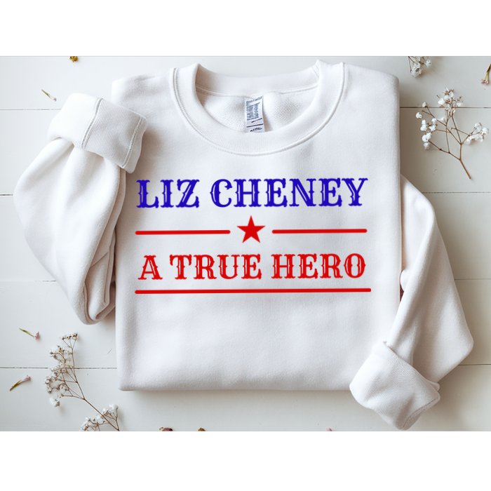 Liz Cheney A True Hero Sweatshirt