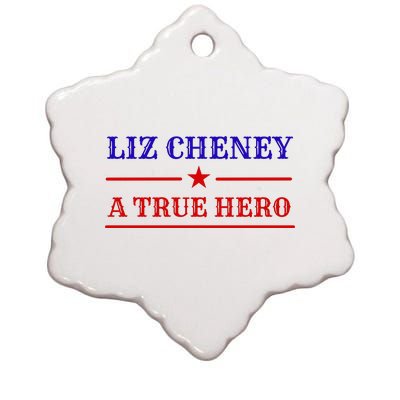 Liz Cheney A True Hero Ceramic Star Ornament