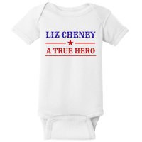 Liz Cheney A True Hero Baby Bodysuit