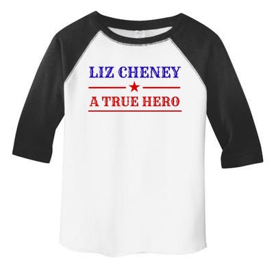 Liz Cheney A True Hero Toddler Fine Jersey T-Shirt