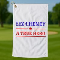 Liz Cheney A True Hero Golf Towel
