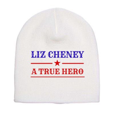 Liz Cheney A True Hero Short Acrylic Beanie