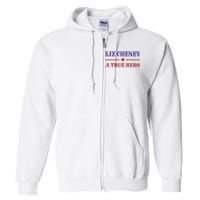 Liz Cheney A True Hero Full Zip Hoodie