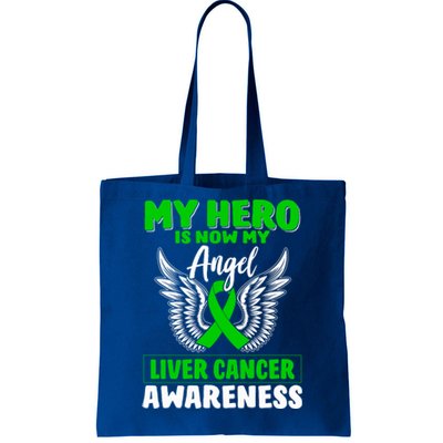 Liver Cancer Awareness My Hero Is Now My Angel Liver Cancer Gift Tote Bag