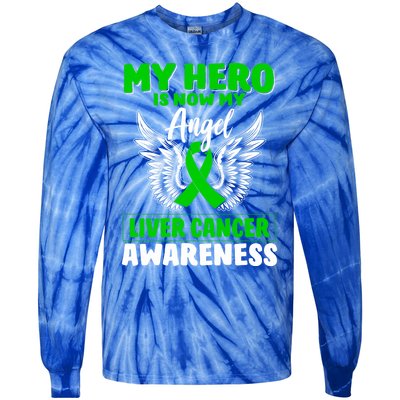 Liver Cancer Awareness My Hero Is Now My Angel Liver Cancer Gift Tie-Dye Long Sleeve Shirt