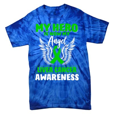 Liver Cancer Awareness My Hero Is Now My Angel Liver Cancer Gift Tie-Dye T-Shirt