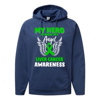 Liver Cancer Awareness My Hero Is Now My Angel Liver Cancer Gift Performance Fleece Hoodie