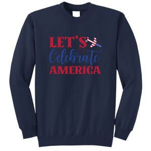 Let's Celebrate America Memorial Day Gift Tall Sweatshirt