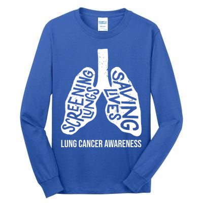 Lung Cancer Awareness Saving Lives Tall Long Sleeve T-Shirt