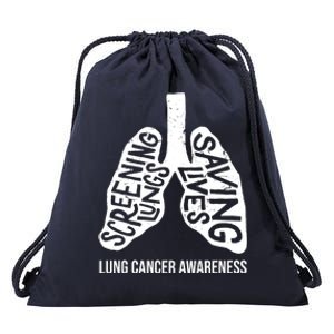 Lung Cancer Awareness Saving Lives Drawstring Bag