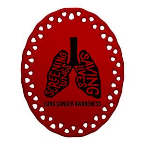 Lung Cancer Awareness Saving Lives Ceramic Oval Ornament