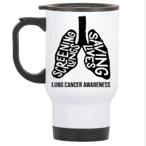 Lung Cancer Awareness Saving Lives Stainless Steel Travel Mug