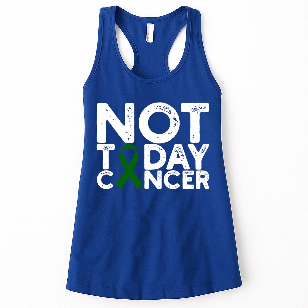 Liver Cancer Awareness Not Today Cancer Green Ribbon Gift Womens Tank Top