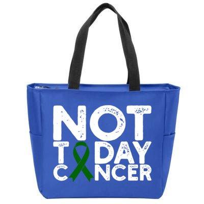 Liver Cancer Awareness Not Today Cancer Green Ribbon Gift Zip Tote Bag