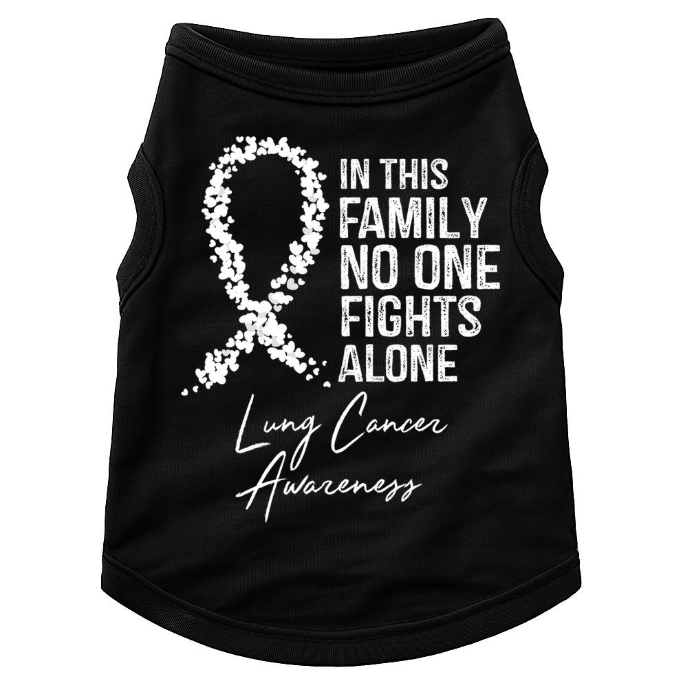 Lung Cancer Awareness In This Family No One Fights Alone Gift Doggie Tank