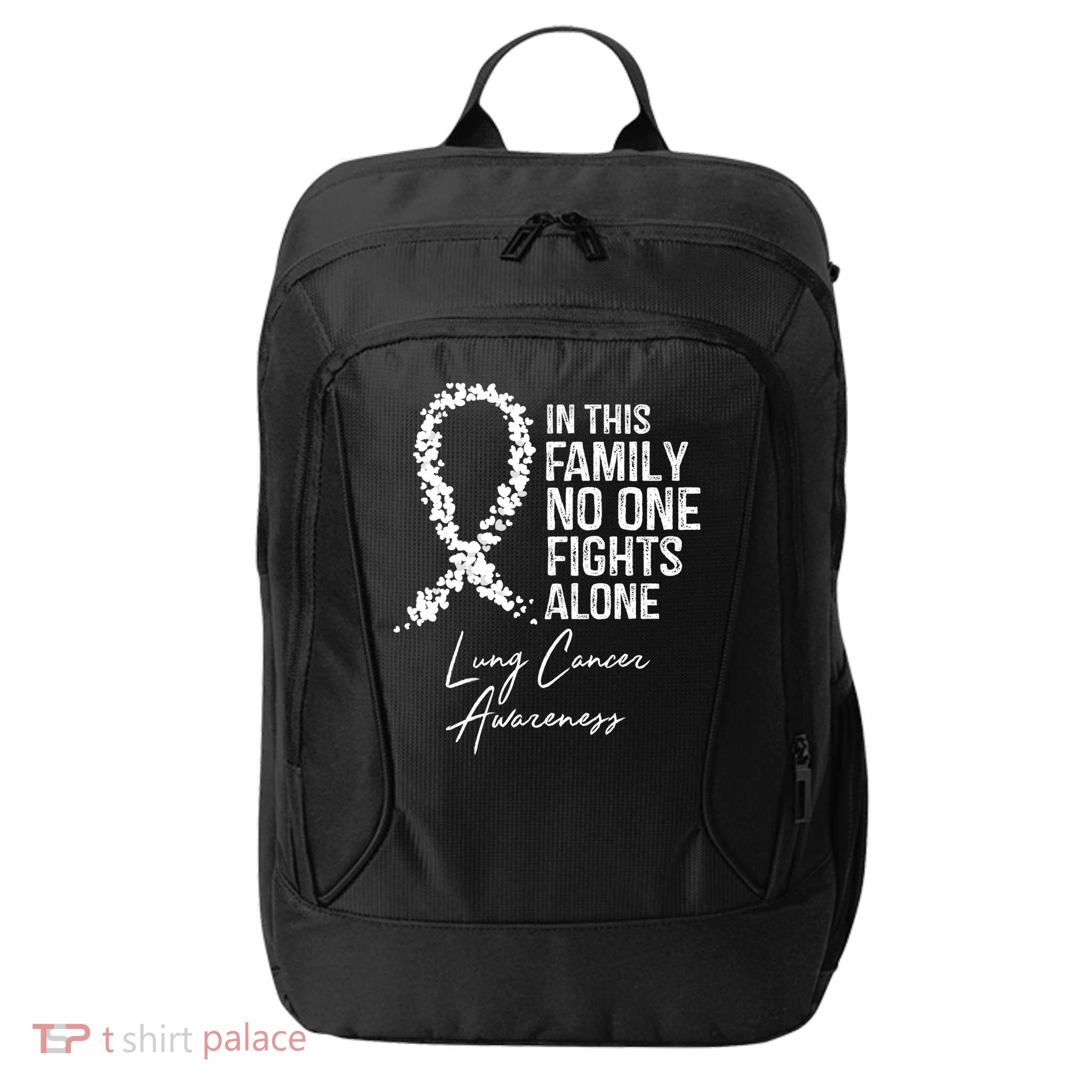 Lung Cancer Awareness In This Family No One Fights Alone Gift City Backpack