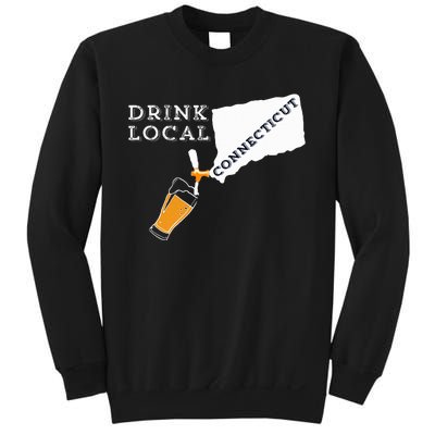 Local Craft Beer Connecticut Drink Local Sweatshirt