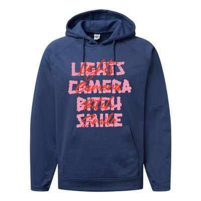 Lights Camera Bitch Smile Performance Fleece Hoodie