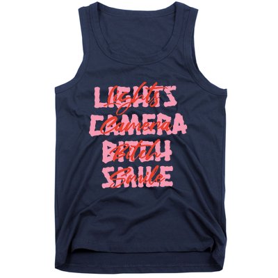 Lights Camera Bitch Smile Tank Top