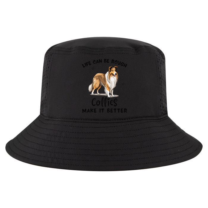 Life Can Be Rough Collies Make It Better Rough Collie Cool Comfort Performance Bucket Hat