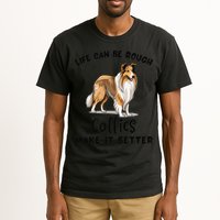 Life Can Be Rough Collies Make It Better Rough Collie Tall T-Shirt