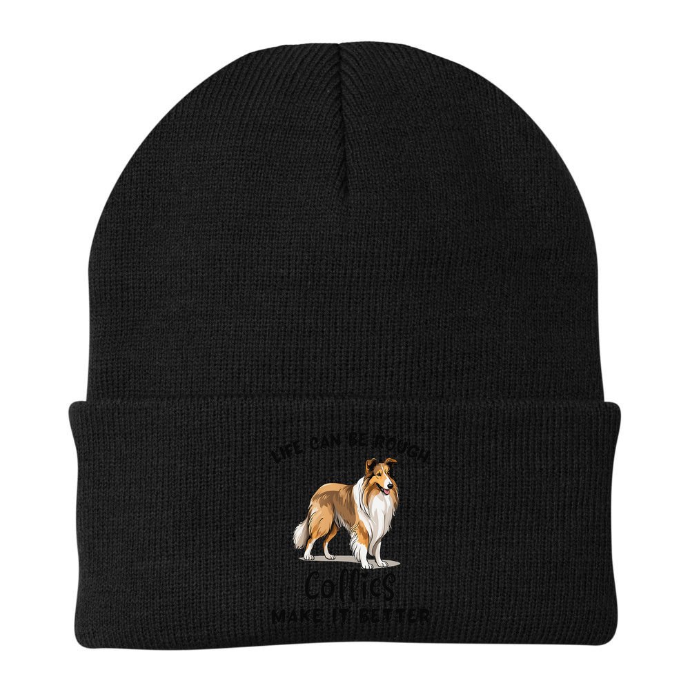 Life Can Be Rough Collies Make It Better Rough Collie Beanie