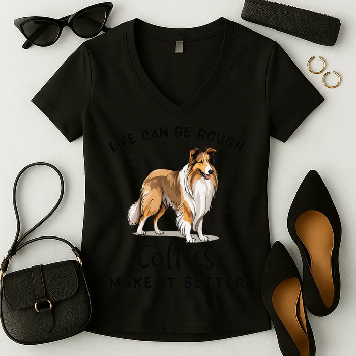 Life Can Be Rough Collies Make It Better Rough Collie Women's V-Neck T-Shirt