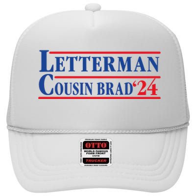 Letterman Cousin Brad 2024 High Crown Mesh Back Trucker Hat