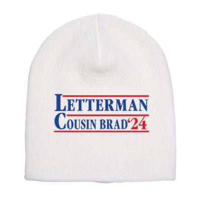 Letterman Cousin Brad 2024 Short Acrylic Beanie