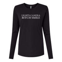 Lights Camera Bitch Smile Womens Cotton Relaxed Long Sleeve T-Shirt