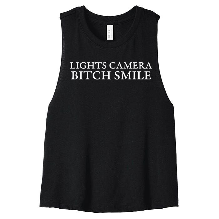 Lights Camera Bitch Smile Women's Racerback Cropped Tank