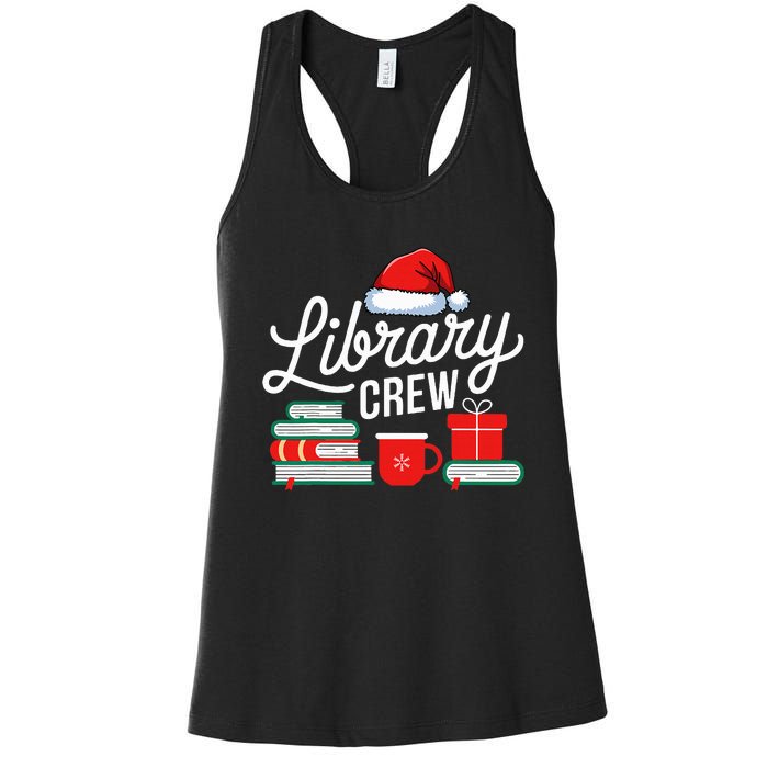 Library Crew Book Lovers Librarian Xmas Holiday Christmas Women's Racerback Tank