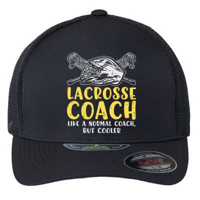 Lacrosse Coach Coaching Lacrosse Player Stick Quote Flexfit Unipanel Trucker Cap