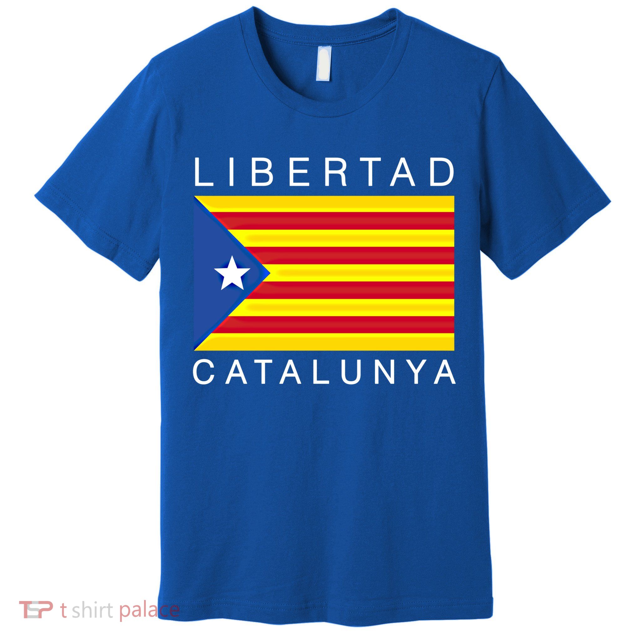 Libertad Catalunya Catalan Catalonia Independence Espana Gift Premium T-Shirt
