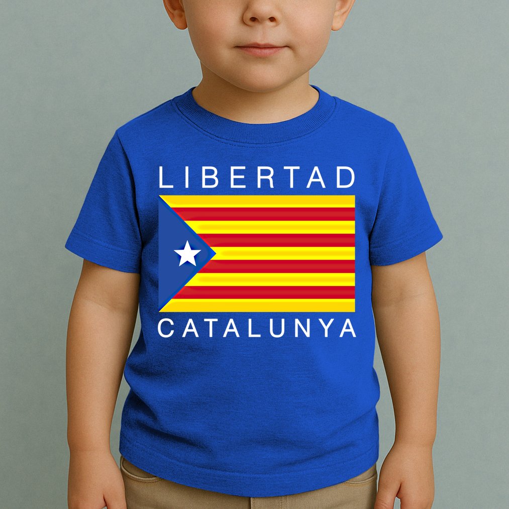 Libertad Catalunya Catalan Catalonia Independence Espana Gift Toddler T-Shirt