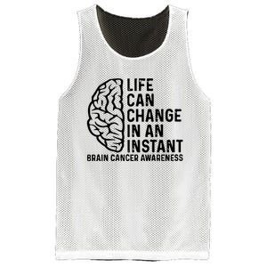 Life Can Change In An Instant Brain Cancer Awareness Mesh Reversible Basketball Jersey Tank