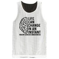 Life Can Change In An Instant Brain Cancer Awareness Mesh Reversible Basketball Jersey Tank