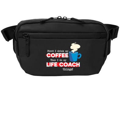 Life Coach & Coffee Lover, Funny Mentor Appreciation Saying Crossbody Pack