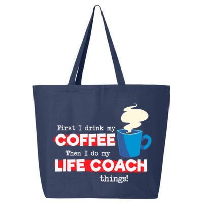 Life Coach & Coffee Lover, Funny Mentor Appreciation Saying 25L Jumbo Tote