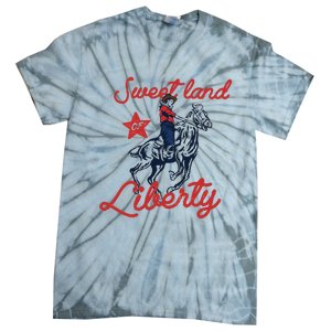 Liberty City Cowboy 4th Of July Sweet Land Liberty Cowboy Tie-Dye T-Shirt