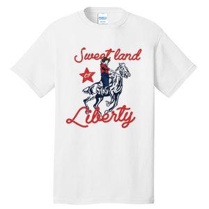 Liberty City Cowboy 4th Of July Sweet Land Liberty Cowboy Tall T-Shirt