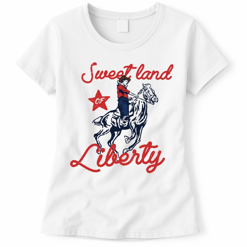 Liberty City Cowboy 4th Of July Sweet Land Liberty Cowboy Womens T-Shirt
