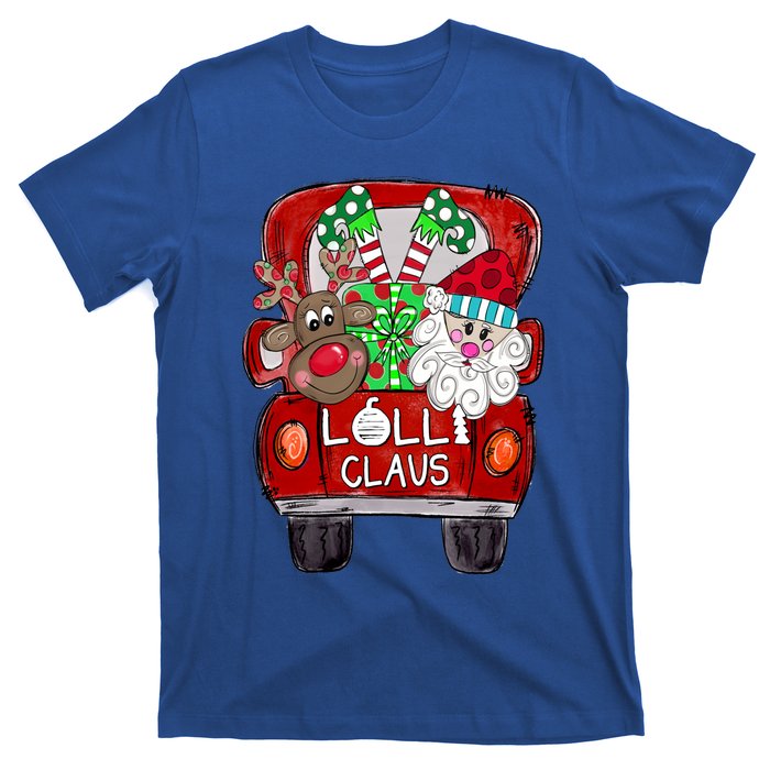 Lolli Claus Christmas Reindeer And Santa Claus Cute Gift T-Shirt